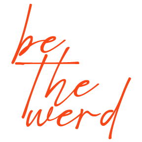 be the werd